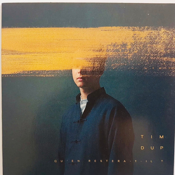 Tim Dup : Qu’en Restera-t-il ? (2xLP, Album)