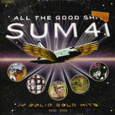 Sum 41 - All the Good Shit: 14 Solid Gold Hits CD