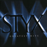 Styx - STYX / Greatest Hits: Time Stands Still When It Sounds CD