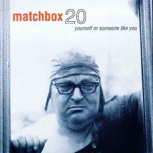 Matchbox Twenty - Yourself or Someone Like You CD