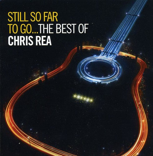 Chris Rea - Still So Far to Go: Best of 2CD (United Kingdom - Import)