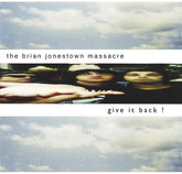 The Brian Jonestown Massacre - Give It Back CD (Jewel Case)