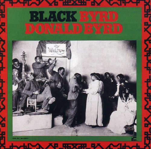 Donald Byrd - Black Byrd CD