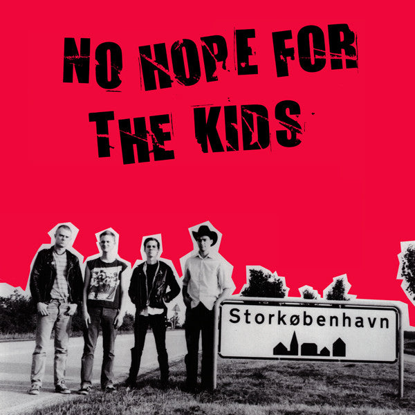 No Hope For The Kids : No Hope For The Kids (LP, Gat)