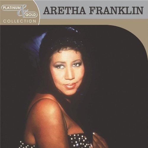 Aretha Franklin - Platinum and Gold Collection CD