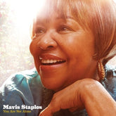 Mavis Staples - You Are Not Alone 2LP