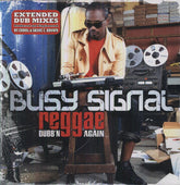 Busy Signals - Reggae Dubb'n Again LP
