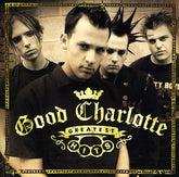 Good Charlotte - Greatest Hits CD