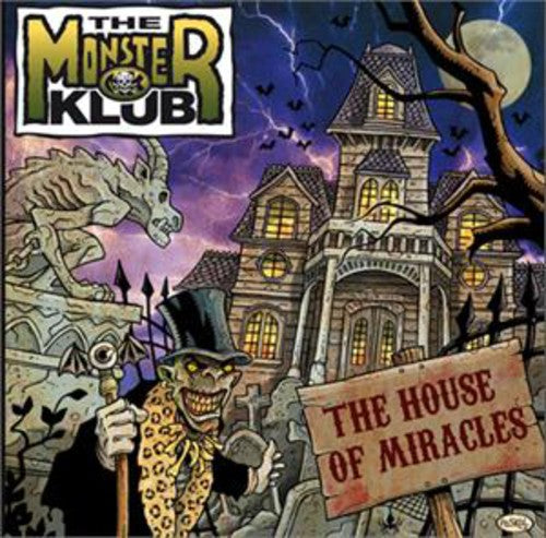 the album cover for Monster Klub - House of Miracles