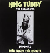 King Tubby - Dub from the Roots LP