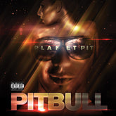 Pitbull - Planet Pit CD (Deluxe Edition)