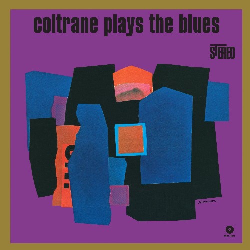 John Coltrane - Coltrane Plays the Blues LP (180 Gram Vinyl, Bonus Track)