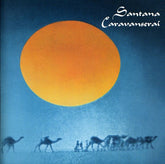 Santana - Caravanserai CD