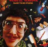 Weird Al Yankovic - Dare to Be Stupid CD