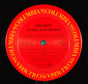 Chicago (2) : If You Leave Me Now (LP, Comp, Car)