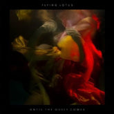 Flying Lotus - Until the Quiet Comes CD (Digipack Packaging)