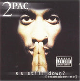 2Pac - R U Still Down 2CD (Jewel Case)