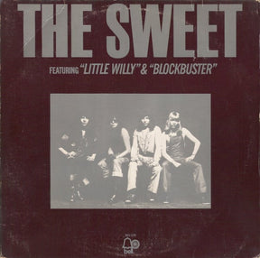 The Sweet : The Sweet Featuring "Little Willy" & "Blockbuster" (LP, Album, Comp, Ric)