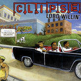 Clipse - Lord Willin' LP