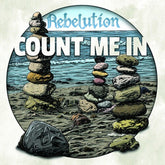 Rebelution - Count Me in CD
