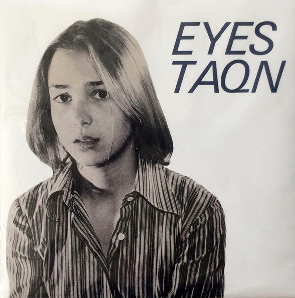 Eyes : TAQN (10", EP, Comp, Cle)