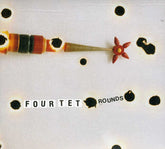Four Tet -  Rounds CD (Reissue, Softpack)