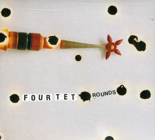 Four Tet -  Rounds CD (Reissue, Softpack)
