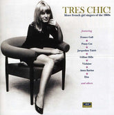 V/A - Tres Chic: More French Singers of the 1960's CD