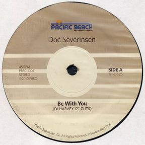 Doc Severinsen, DJ Harvey : Be With You / You Put The Shine On Me (DJ Harvey 12" Cuts) (12")