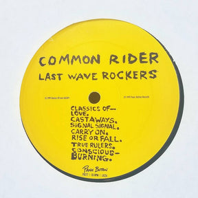 Common Rider : Last Wave Rockers (LP, Album)