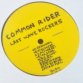 Common Rider : Last Wave Rockers (LP, Album)