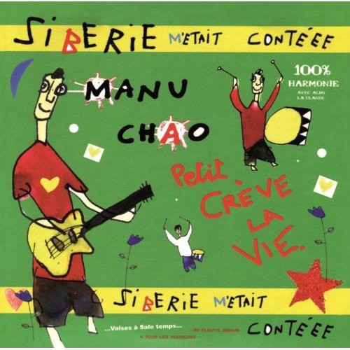 Manu Chao - Siberie M'etait Conteee CD