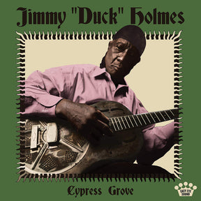 Jimmy "Duck" Holmes : Cypress Grove (LP, Album, Ltd, RP, Gre)
