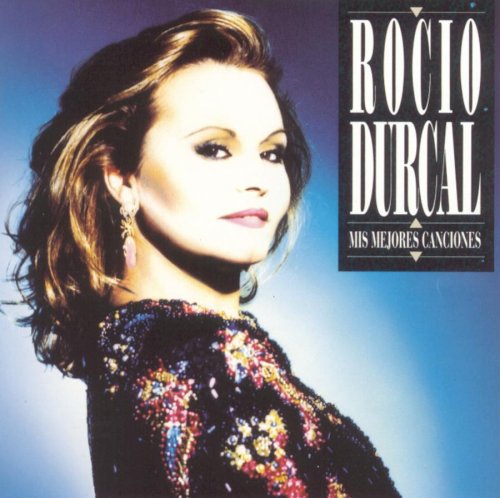 Rocío Jurado - Mis Mejores Canciones CD (Argentina - Import)