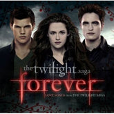 Various Artists - Forever: Love Songs from The Twilight Saga 2CD (Argentina - Import)