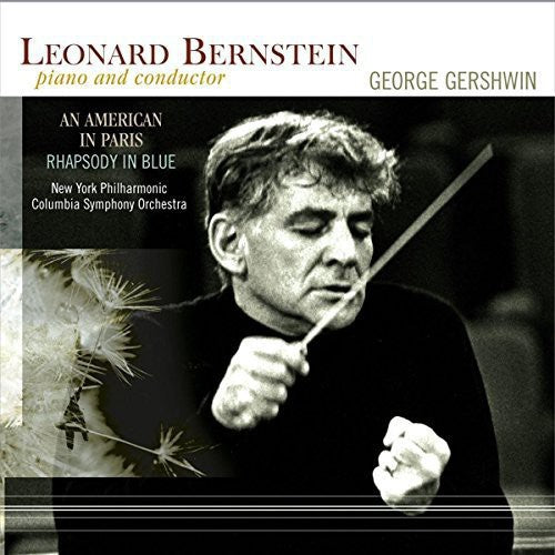 Leonard Bernstein - Gershwin / Leonard Bernstein: An American In Paris / Rhapsody In Blue LP (Holland - Import)