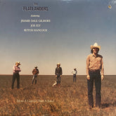 The Flatlanders Featuring Jimmie Dale Gilmore, Joe Ely, Butch Hancock : More A Legend Than A Band (LP, Album, RE, RM)