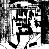 Underworld - Dubnobasswithmyheadman 2LP (Anniversary Edition)