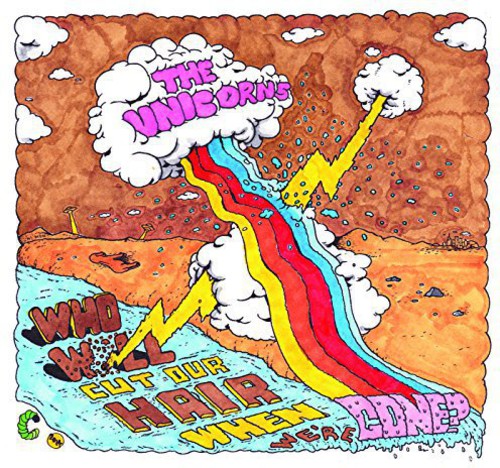 The Unicorns - Who Will Cut Our Hair When We're Gone LP (180 Gram Vinyl, Gatefold LP Jacket, Remastered)