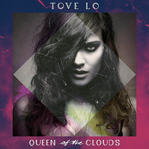 Tove Lo - Queen of the Clouds 2LP