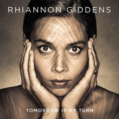 Rhiannon Giddens - Tomorrow Is My Turn 2LP