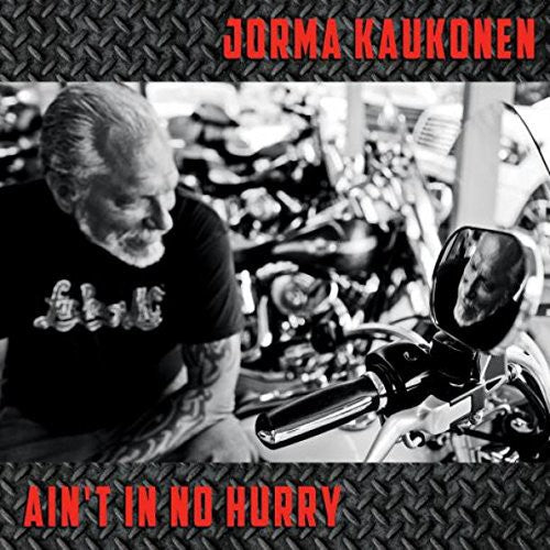 Jorma Kaukonen - Ain't in No Hurry CD (Digipack Packaging)