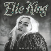 Elle King - Love Stuff LP