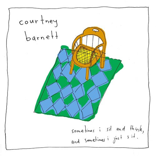 Courtney Barnett - Sometimes I Sit & Think & Sometimes I Just Sit LP