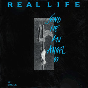Real Life : Send Me An Angel '89 (12", Single)