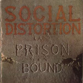 Social Distortion - Prison Bound LP