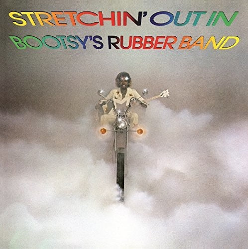 Bootsy's Rubber Band - Stretchin' Out in Bootsy's Rubber Band LP (Holland - Import)