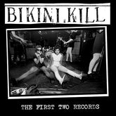 Bikini Kill - First Two Records CD (Softpak)