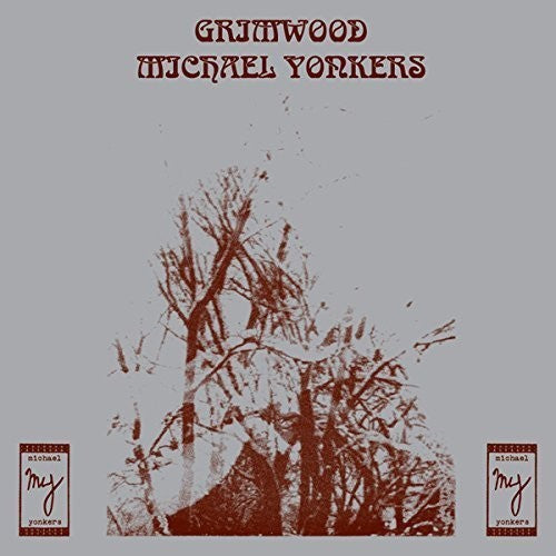 Michael Yonkers - Grimwood LP
