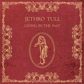 Jethro Tull - Living in the Past 2LP (180 Gram Vinyl)